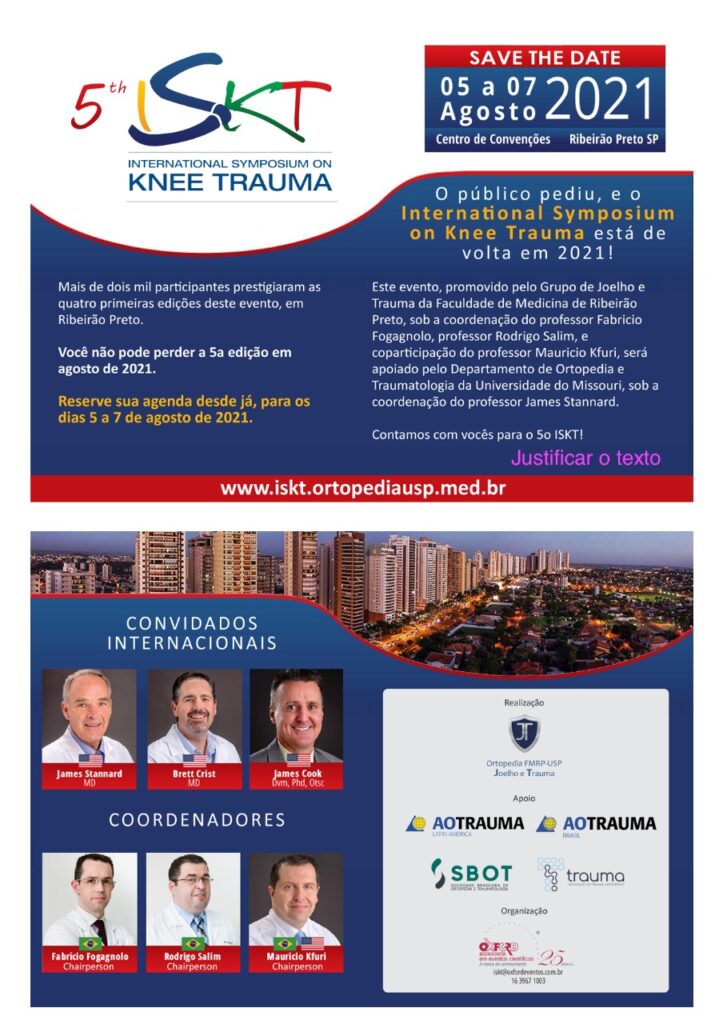 No International Symposium of Knee Trauma (ISKT), previsto para os dia 5 e 7 de agosto de 2021, a osteotomia terá destaque.