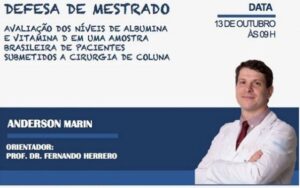 A dissertação de mestrado de Marin contribui para enriquecer ainda mais a literatura a respeito da importância da boa nutrição para pacientes operados.